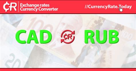 rubles to cdn|RUB/CAD Currency Exchange Rate & News